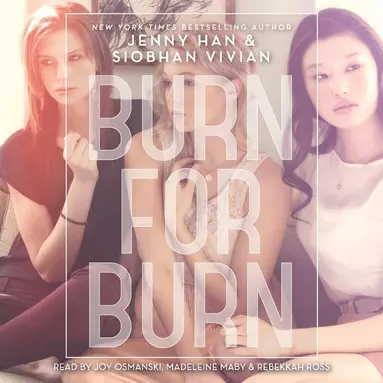Jenny Han, Siobhan Vivian - Burn for Burn, Ljudbok