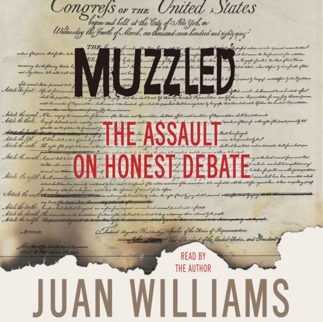 Juan Williams - Muzzled, Ljudbok