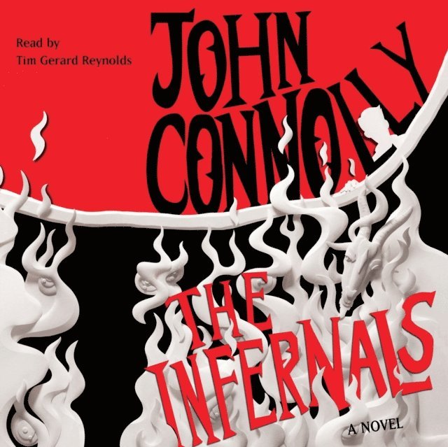 John Connolly - Infernals, Ljudbok