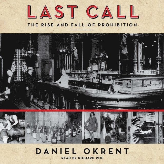 Daniel Okrent - Last Call, Ljudbok