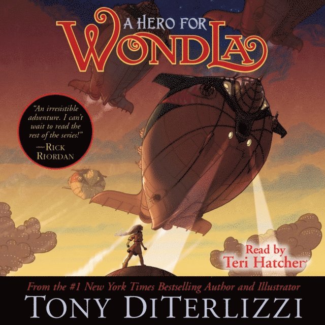 Tony DiTerlizzi - Hero for WondLa, Ljudbok