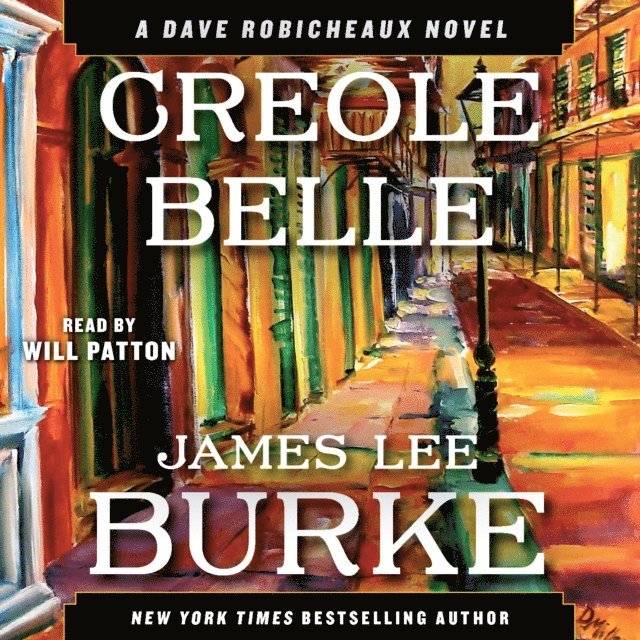 James Lee Burke - Creole Belle, Ljudbok