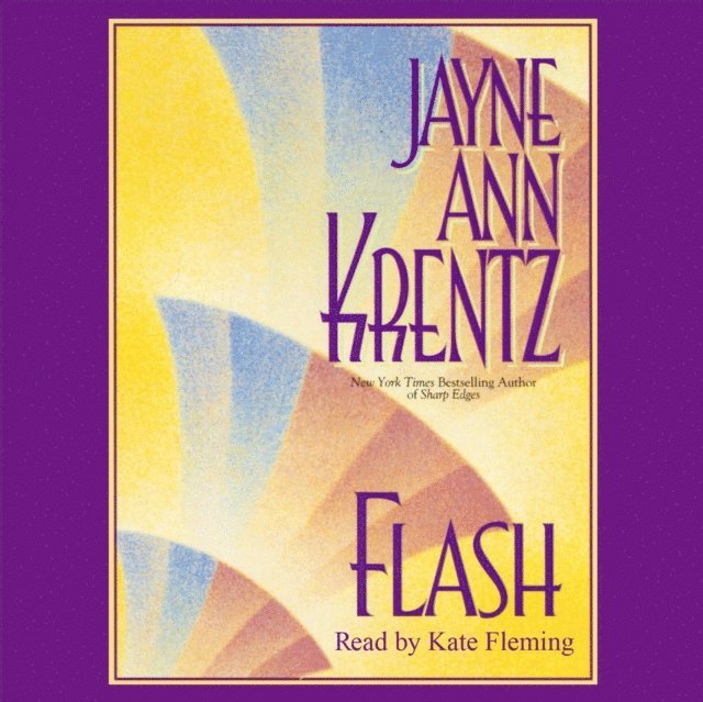 Jayne Ann Krentz - Flash, Ljudbok