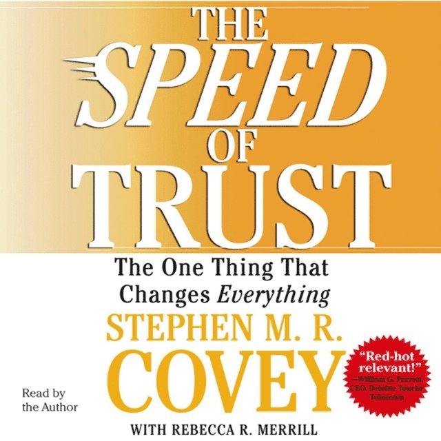 Stephen M.R. Covey - Speed of Trust, Ljudbok