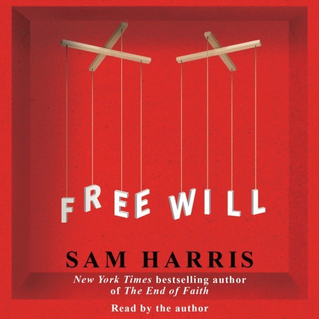 Sam Harris - Free Will, Ljudbok
