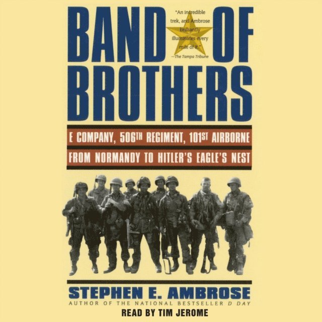 Stephen E. Ambrose - Band of Brothers, Ljudbok