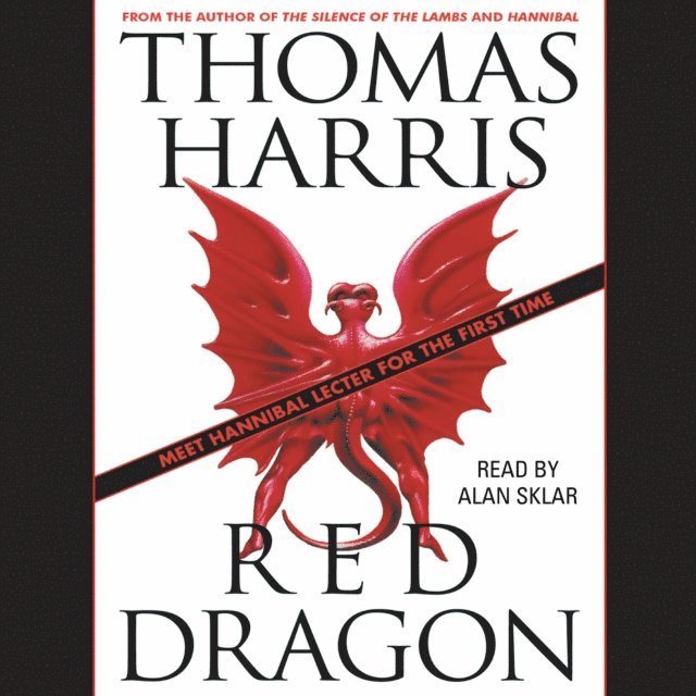 Thomas Harris - Red Dragon, Ljudbok