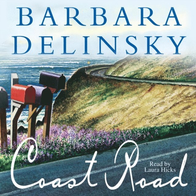 Barbara Delinsky - Coast Road, Ljudbok