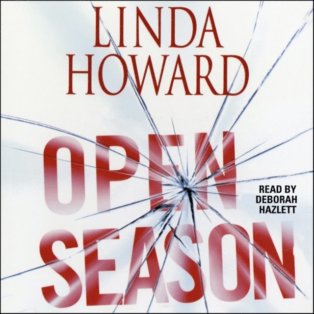 Linda Howard - Open Season, Ljudbok