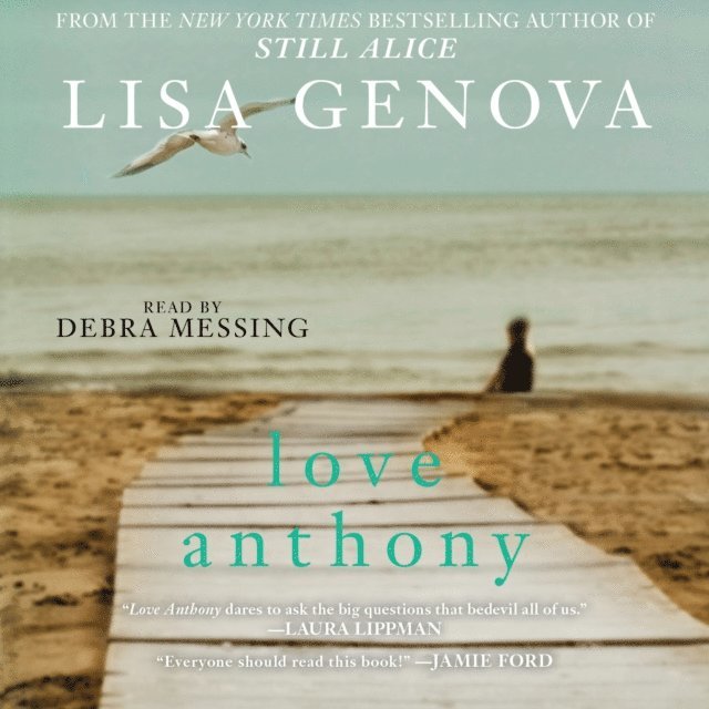 Lisa Genova - Love Anthony, Ljudbok