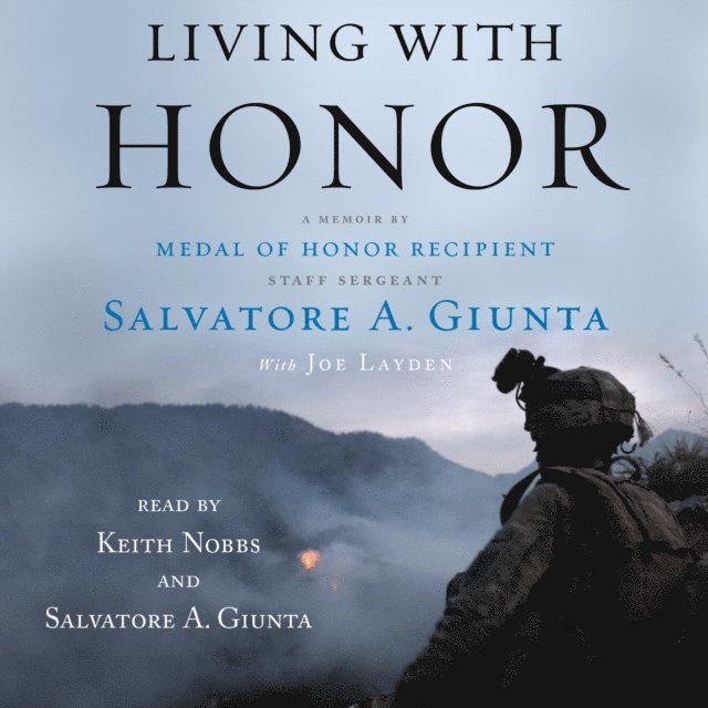 Salvatore Giunta - Living With Honor, Ljudbok