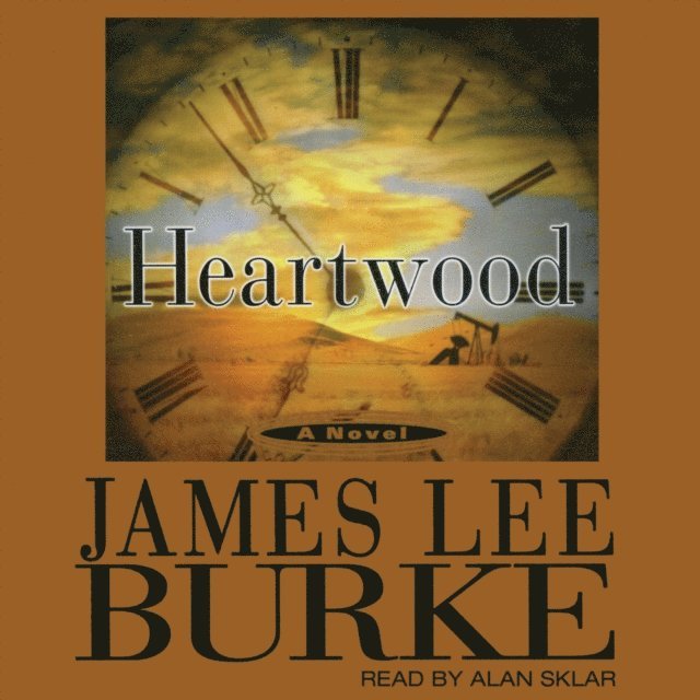 James Lee Burke - Heartwood, Ljudbok