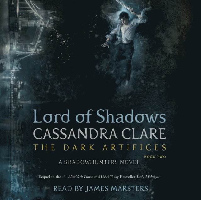 Cassandra Clare - Lord of Shadows, Ljudbok