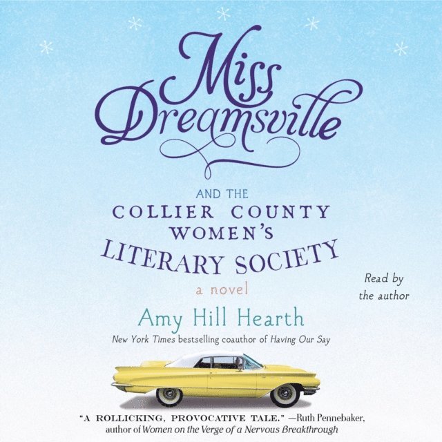 Amy Hill Hearth - Miss Dreamsville and the Collier County Women's Literary Society, Ljudbok