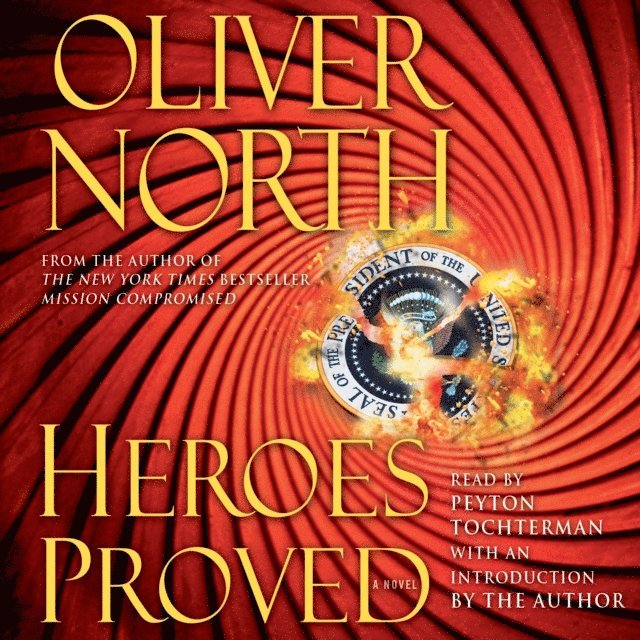 Oliver North - Heroes Proved, Ljudbok