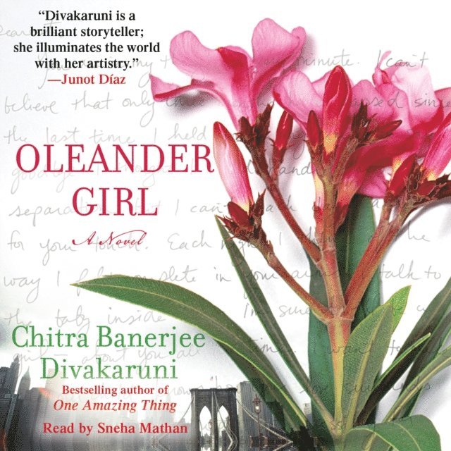 Chitra  Banerjee Divakaruni - Oleander Girl, Ljudbok