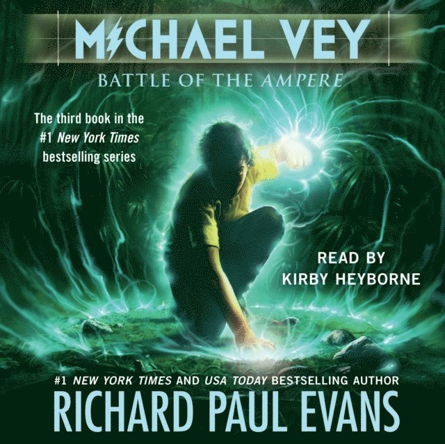 Richard Paul Evans - Michael Vey 3, Ljudbok