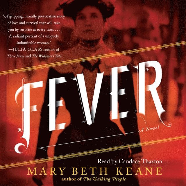 Mary Beth Keane - Fever, Ljudbok