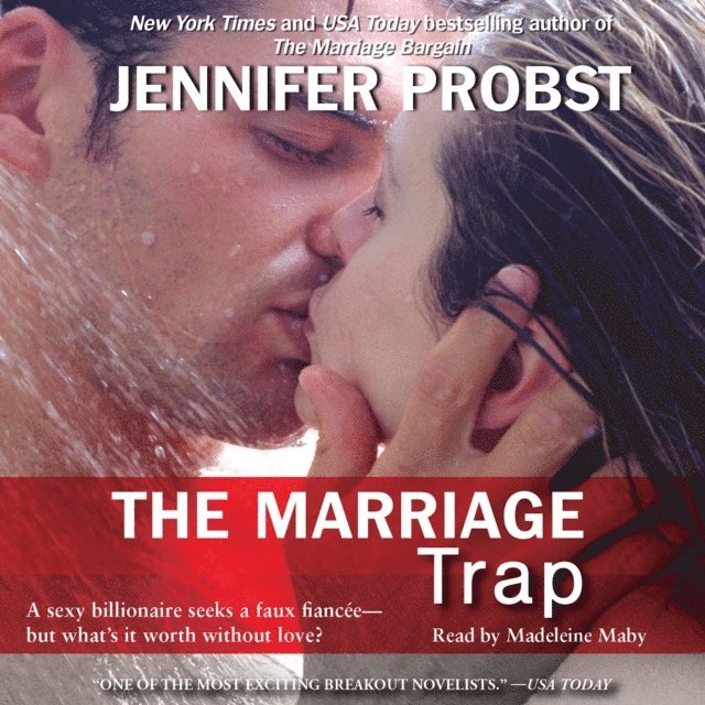 Jennifer Probst - Marriage Trap, Ljudbok