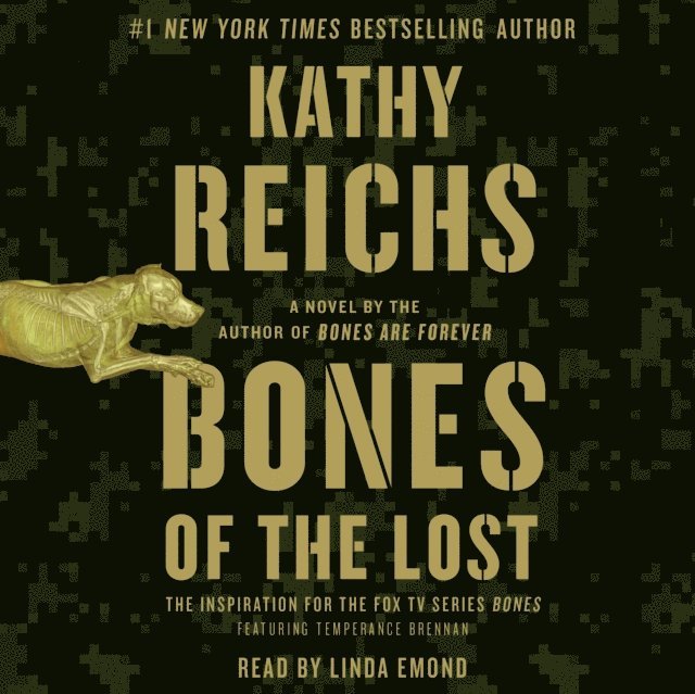 Kathy Reichs - Bones of the Lost, Ljudbok