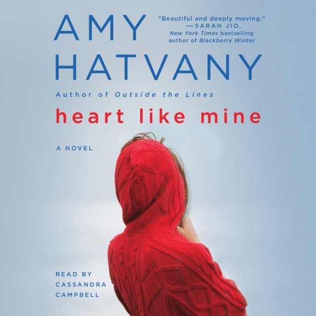 Amy Hatvany - Heart Like Mine, Ljudbok