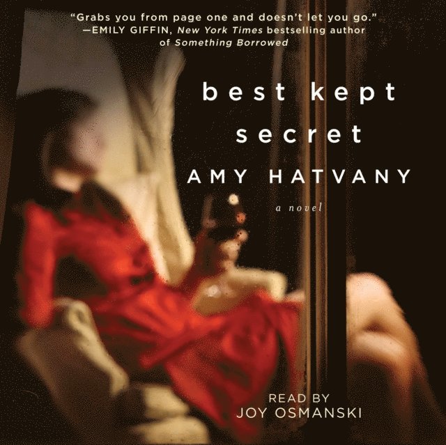 Amy Hatvany - Best Kept Secret, Ljudbok