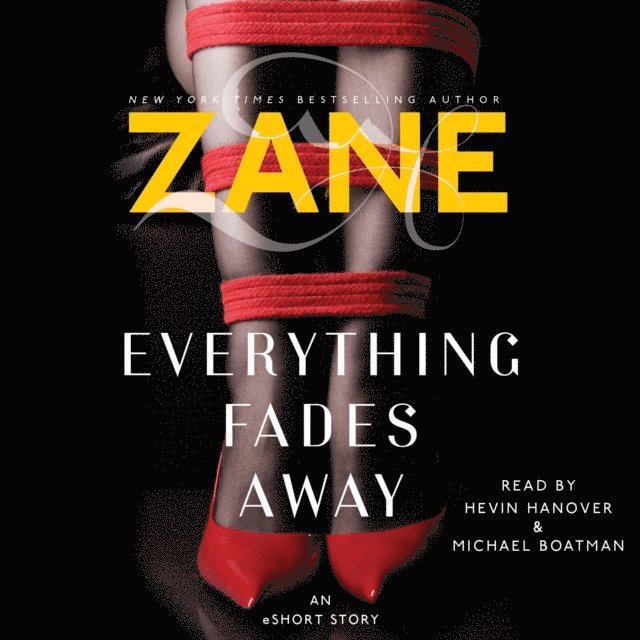 Zane - Everything Fades Away, Ljudbok