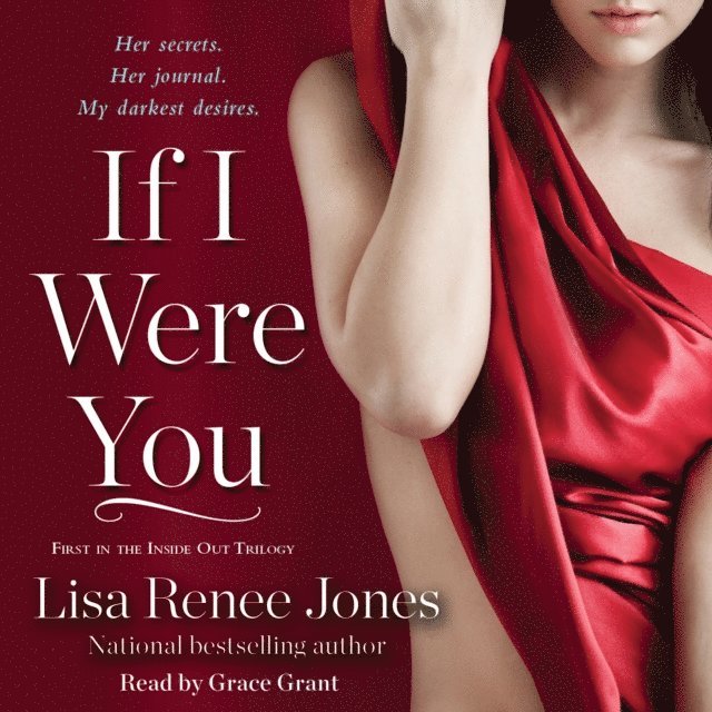 Lisa Renee Jones - If I Were You, Ljudbok