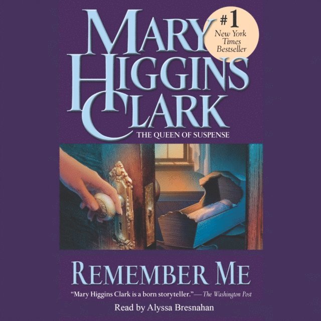 Mary Higgins Clark - Remember Me, Ljudbok