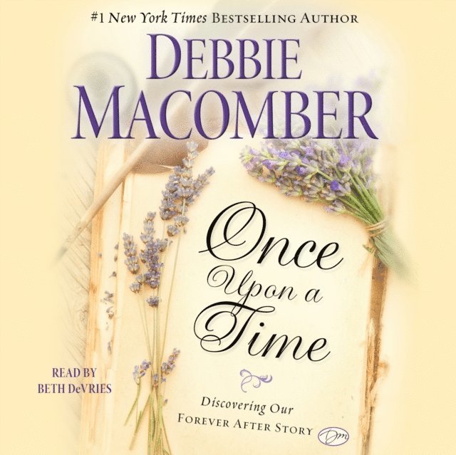 Debbie Macomber - Once Upon a Time, Ljudbok