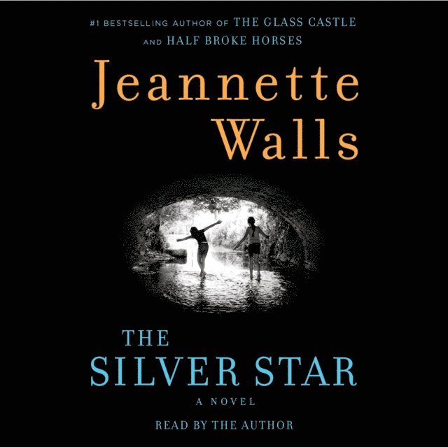 Jeannette Walls - Silver Star, Ljudbok