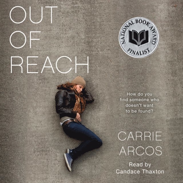 Carrie Arcos - Out of Reach, Ljudbok