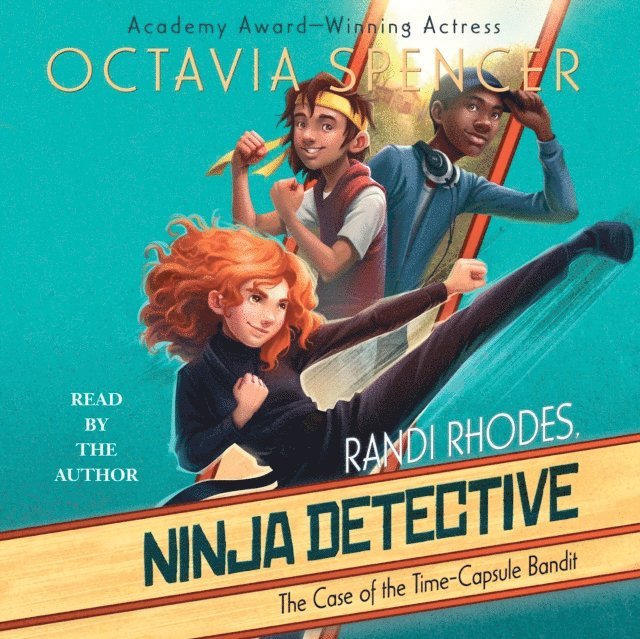 Octavia Spencer - Case of the Time-Capsule Bandit, Ljudbok