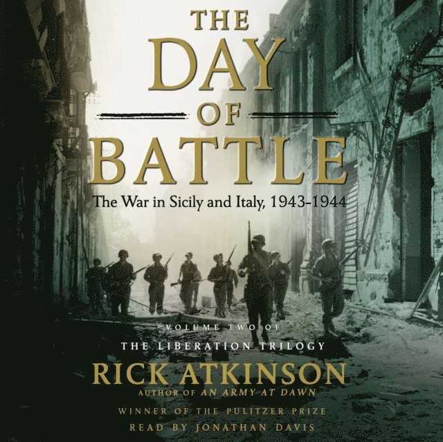 Rick Atkinson - Day of Battle, Ljudbok