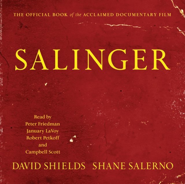 Shane Salerno, David Shields - Salinger, Ljudbok