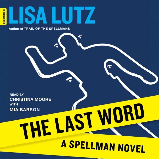 Lisa Lutz - Last Word, Ljudbok