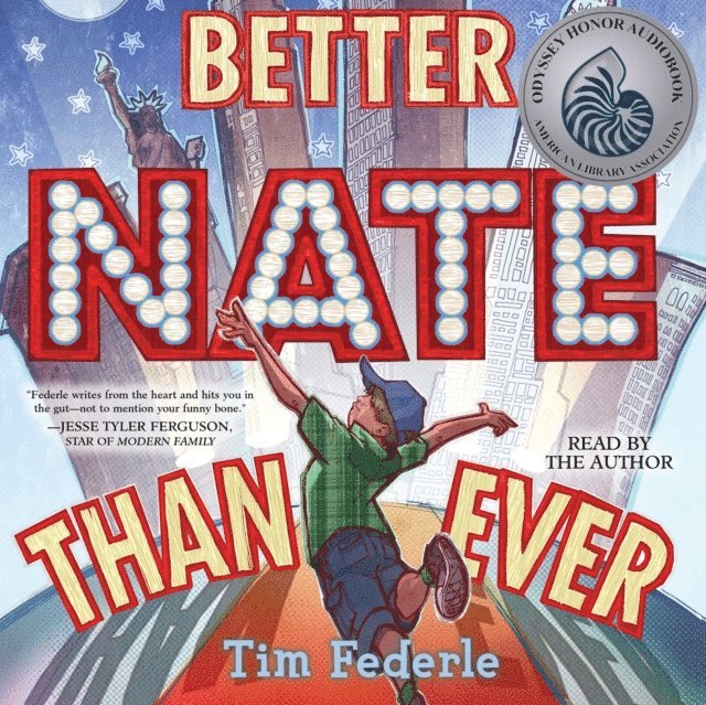 Tim Federle - Better Nate Than Ever, Ljudbok