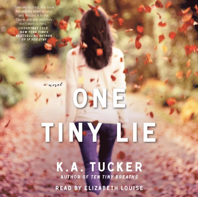 K.A. Tucker - One Tiny Lie, Ljudbok