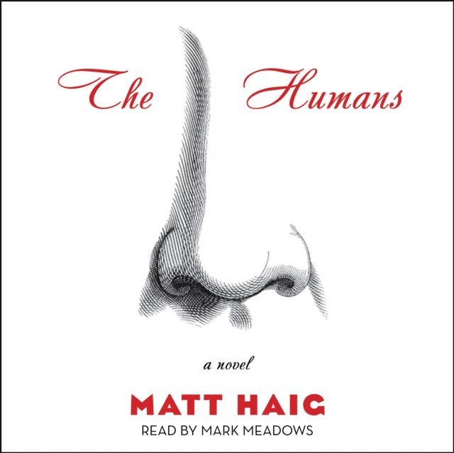 Matt Haig - Humans, Ljudbok