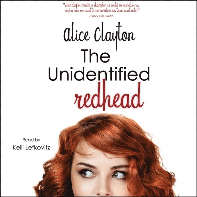 Alice Clayton - Unidentified Redhead, Ljudbok