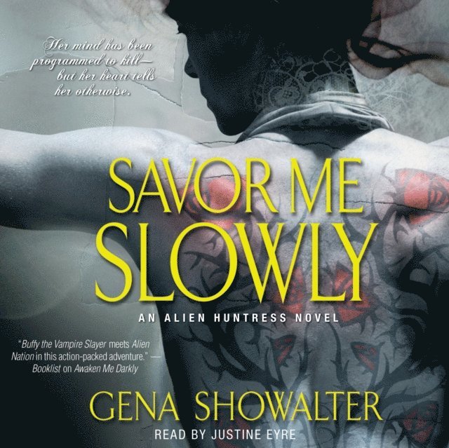 Gena Showalter - Savor Me Slowly, Ljudbok