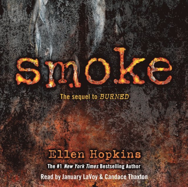 Ellen Hopkins - Smoke, Ljudbok