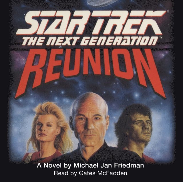 Michael Jan Friedman - Reunion, Ljudbok