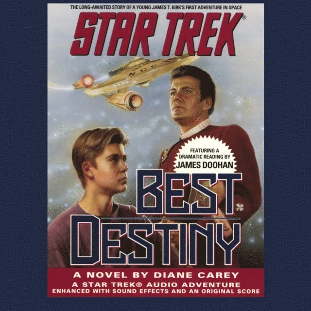 Diane Carey - STAR TREK: BEST DESTINY, Ljudbok