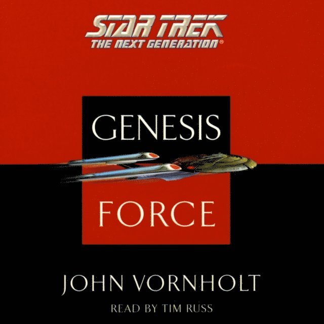 John Vornholt - Star Trek: The Next Generation: Genesis Force, Ljudbok