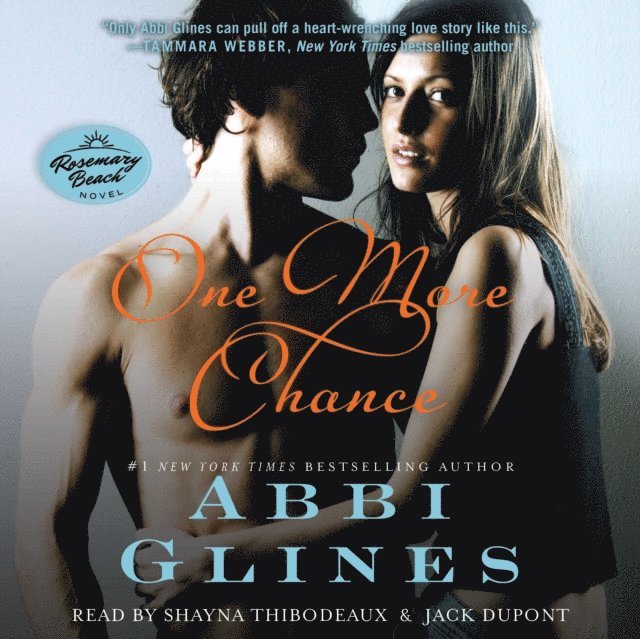 Abbi Glines - One More Chance, Ljudbok