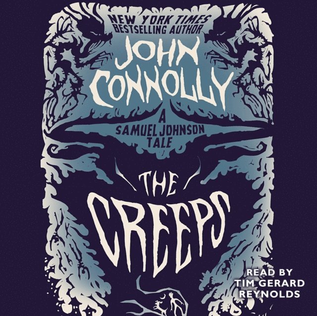 John Connolly - Creeps, Ljudbok