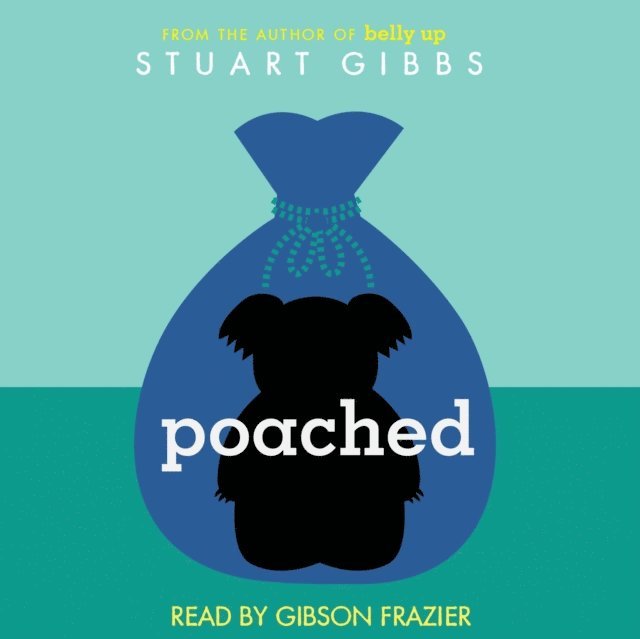 Stuart Gibbs - Poached, Ljudbok