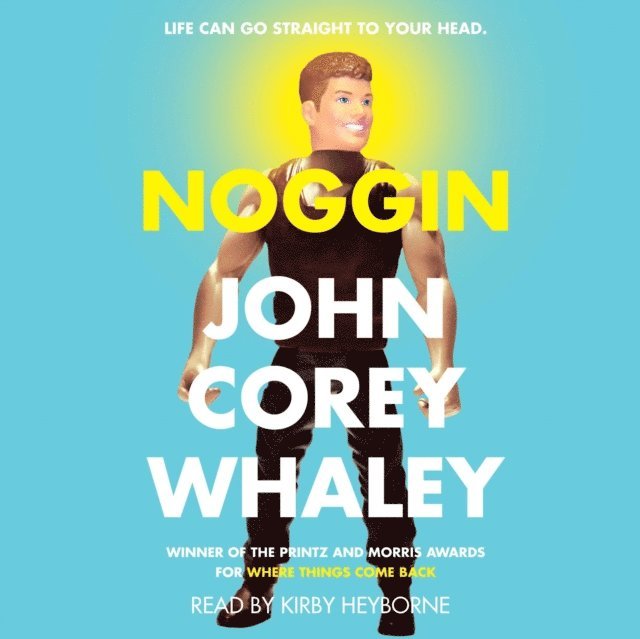 John Corey Whaley - Noggin, Ljudbok