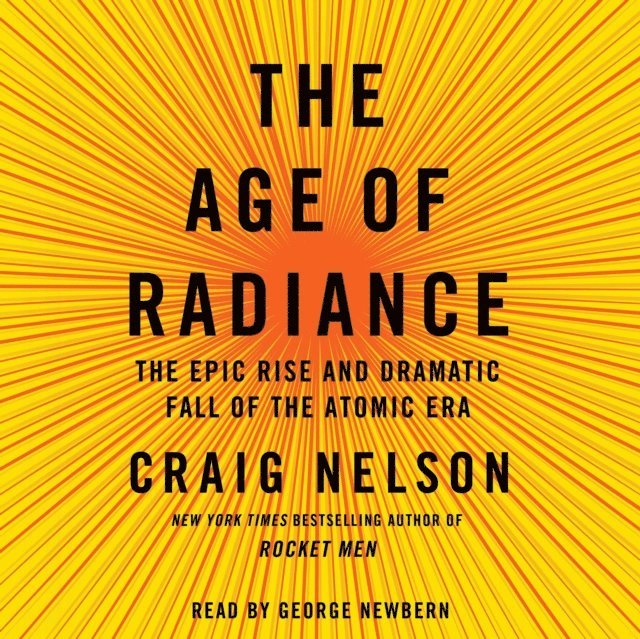 Craig Nelson - Age of Radiance, Ljudbok